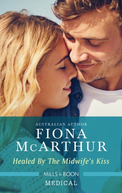 Book Cover for Healed By The Midwife's Kiss by Fiona McArthur