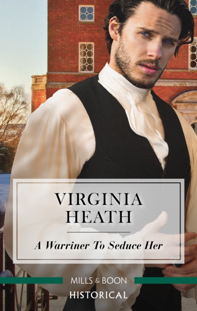 Book Cover for Warriner To Seduce Her by Virginia Heath