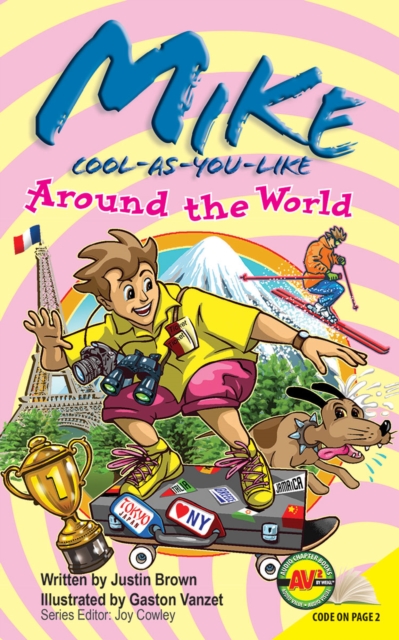 Book Cover for Mike Cool-as-You-Like: Around the World by Justin Brown