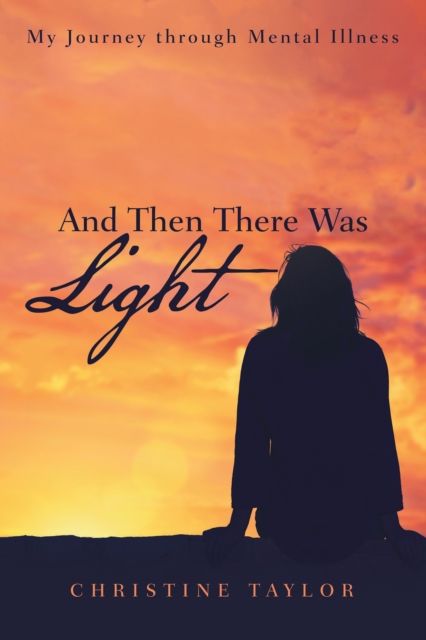 Book Cover for And Then There Was Light by Christine Taylor