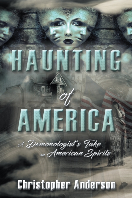 Book Cover for Haunting of America by Christopher Anderson