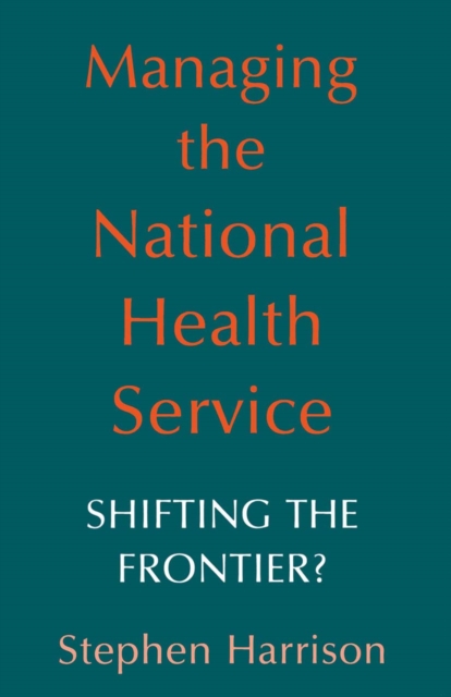 Book Cover for Managing the National Health Service by Stephen Harrison