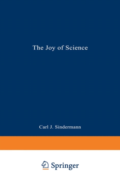 Book Cover for Joy of Science by Carl J. Sindermann