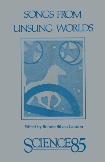 Book Cover for Songs from Unsung Worlds by GORDON