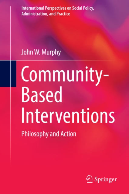 Book Cover for Community-Based Interventions by John W. Murphy