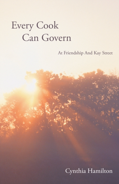 Book Cover for Every Cook Can Govern by Cynthia Hamilton