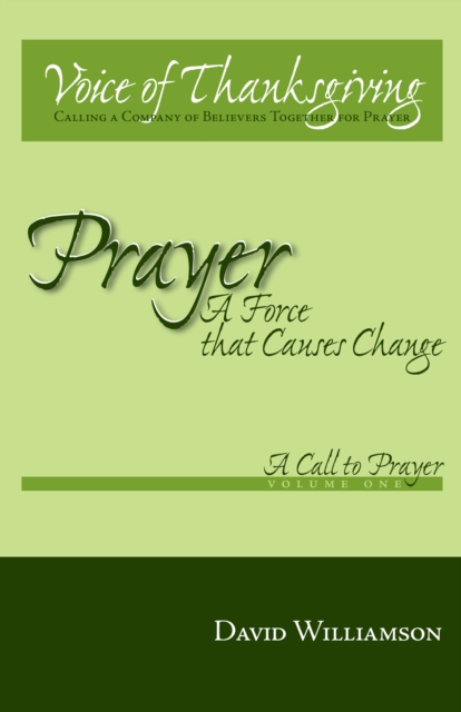 Book Cover for Prayer: a Force That Causes Change by Williamson, David