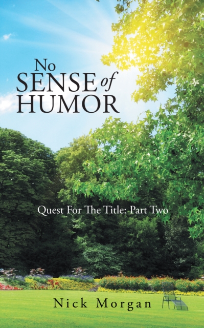 Book Cover for No Sense of Humor by Nick Morgan