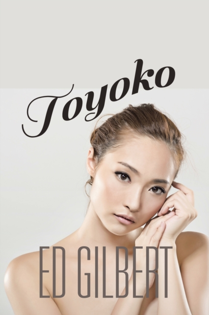 Book Cover for Toyoko by Gilbert, Ed