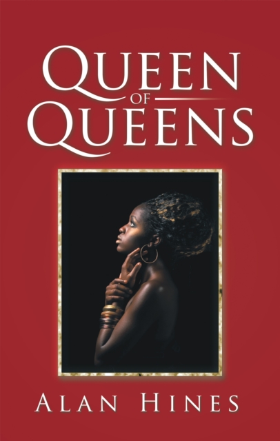 Book Cover for Queen of Queens by Alan Hines