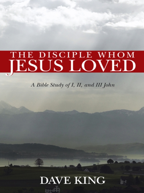 Book Cover for Disciple Whom Jesus Loved by Dave King