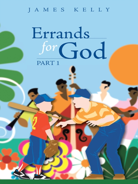 Book Cover for Errands for God Part 1 by James Kelly