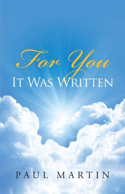 Book Cover for For You It Was Written by Martin, Paul