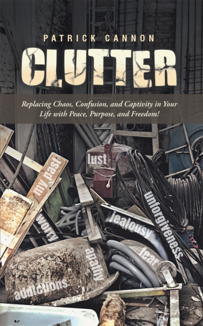 Book Cover for Clutter by Patrick Cannon