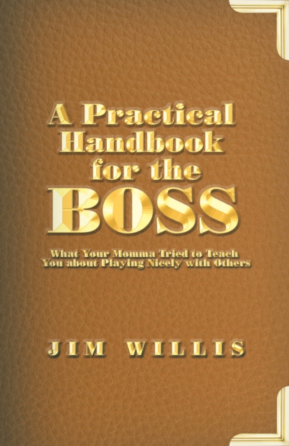 Book Cover for Practical Handbook for the Boss by Willis, Jim