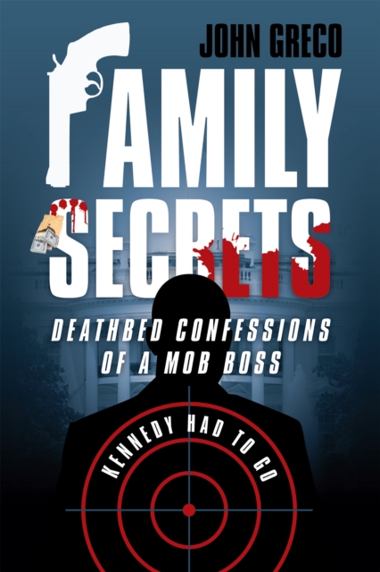 Book Cover for Family Secrets by Greco, John