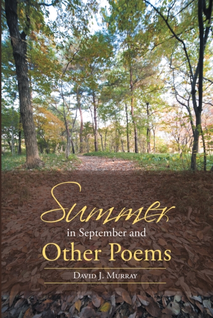 Book Cover for Summer in September and Other Poems by David J. Murray