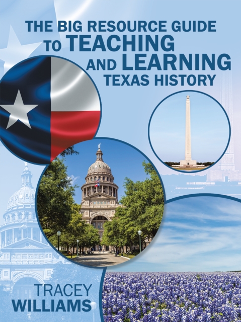 Book Cover for Big Resource Guide to Teaching and Learning Texas History by Tracey Williams