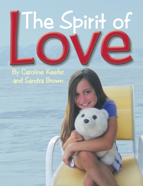 Book Cover for Spirit of Love by Brown, Sandra|Keefer, Caroline