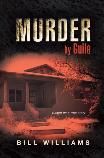 Book Cover for Murder by Guile by Bill Williams