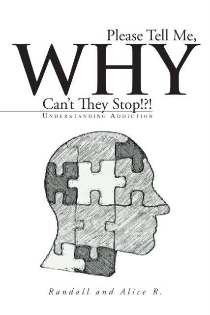 Book Cover for Please Tell Me, Why Can't They Stop!?! by Randall