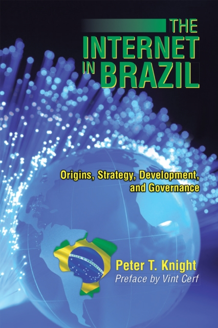 Book Cover for Internet in Brazil by Peter T. Knight