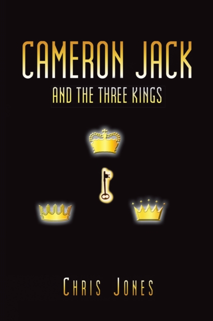 Book Cover for Cameron Jack and the Three Kings by Chris Jones