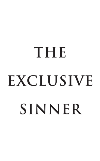 Book Cover for Exclusive Sinner by James Bell