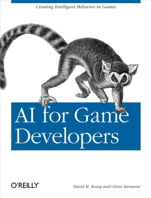 Book Cover for AI for Game Developers by David M Bourg, Glenn Seemann