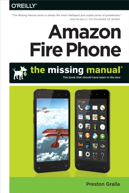 Book Cover for Amazon Fire Phone: The Missing Manual by Preston Gralla