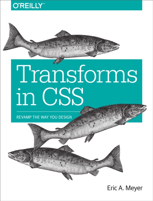 Book Cover for Transforms in CSS by Eric A. Meyer