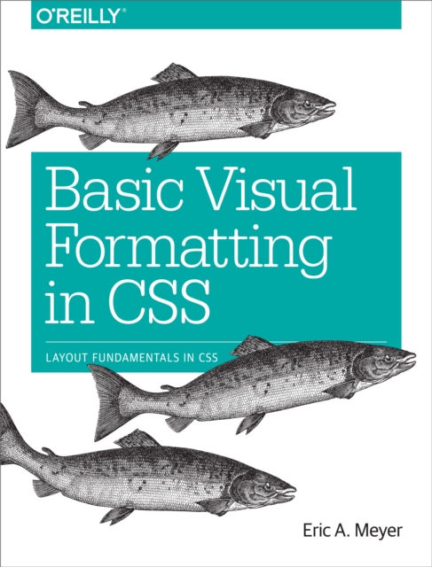 Book Cover for Basic Visual Formatting in CSS by Eric A. Meyer