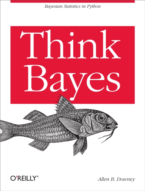 Book Cover for Think Bayes by Allen  B. Downey
