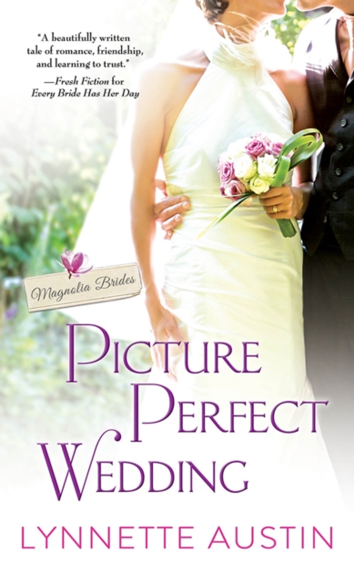 Book Cover for Picture Perfect Wedding by Lynnette Austin