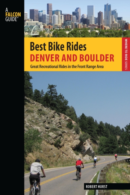 Book Cover for Best Bike Rides Denver and Boulder by Robert Hurst