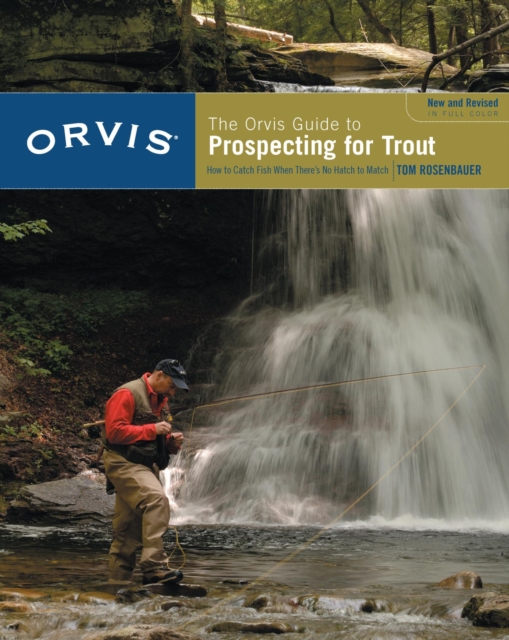 Book Cover for Orvis Guide to Prospecting for Trout, New and Revised by Tom Rosenbauer