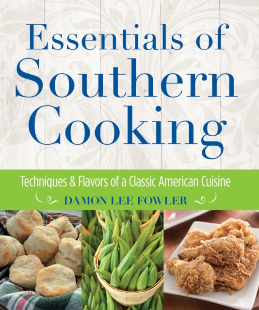 Book Cover for Essentials of Southern Cooking by Damon Lee Fowler