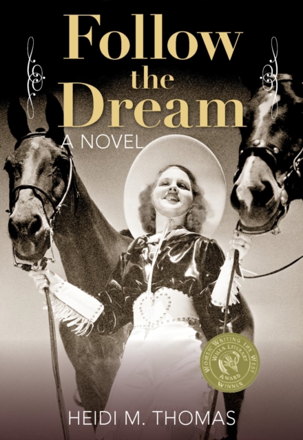 Book Cover for Follow the Dream by Heidi Thomas