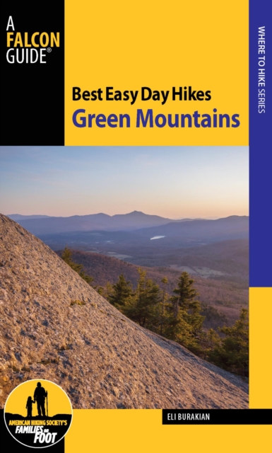 Book Cover for Best Easy Day Hikes Green Mountains by Eli Burakian