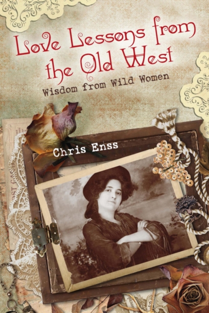 Book Cover for Love Lessons from the Old West by Chris Enss