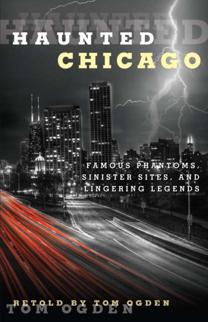 Book Cover for Haunted Chicago by Tom Ogden