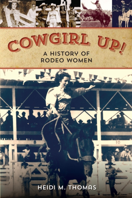 Book Cover for Cowgirl Up! by Heidi Thomas