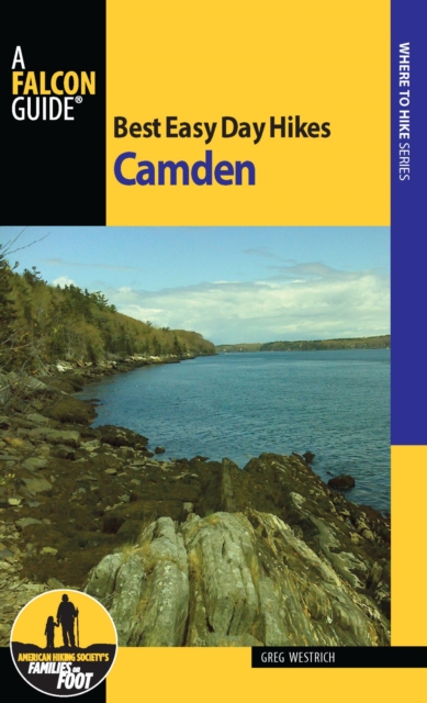 Book Cover for Best Easy Day Hikes Camden by Greg Westrich