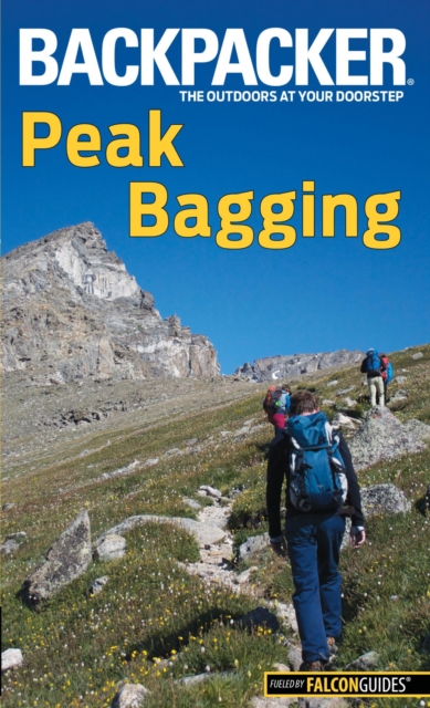 Book Cover for Backpacker Magazine's Peak Bagging by Brendan Leonard