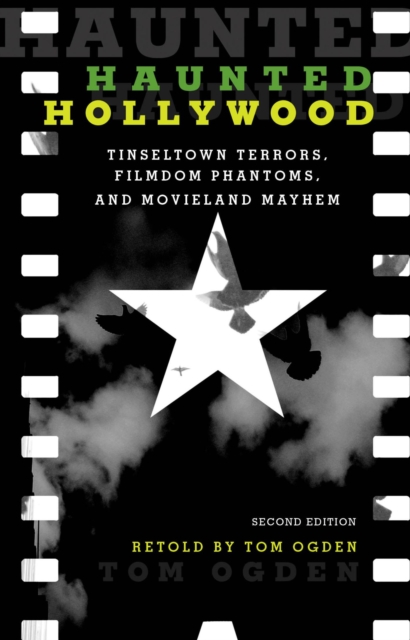 Book Cover for Haunted Hollywood by Tom Ogden