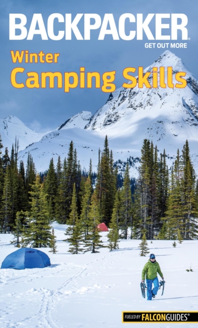 Book Cover for Backpacker Winter Camping Skills by Molly Absolon