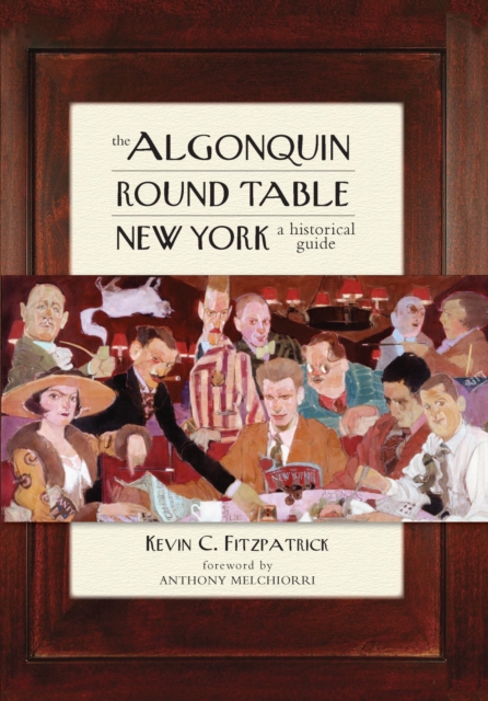 Book Cover for Algonquin Round Table New York by Kevin C. Fitzpatrick