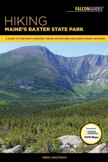 Book Cover for Hiking Maine's Baxter State Park by Greg Westrich