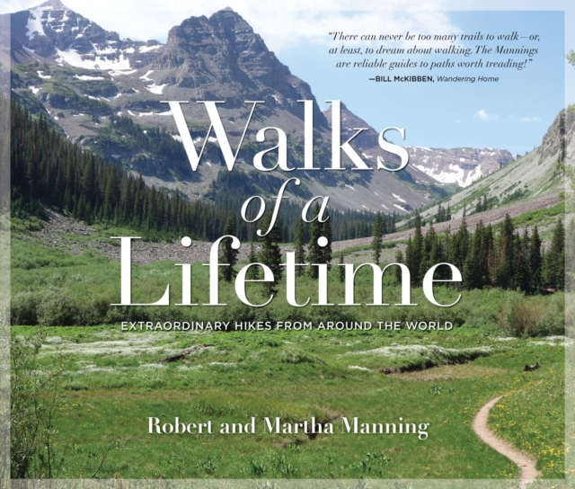 Book Cover for Walks of a Lifetime by Robert Manning, Martha Manning