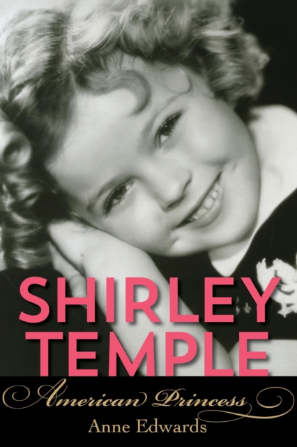 Book Cover for Shirley Temple by Anne Edwards